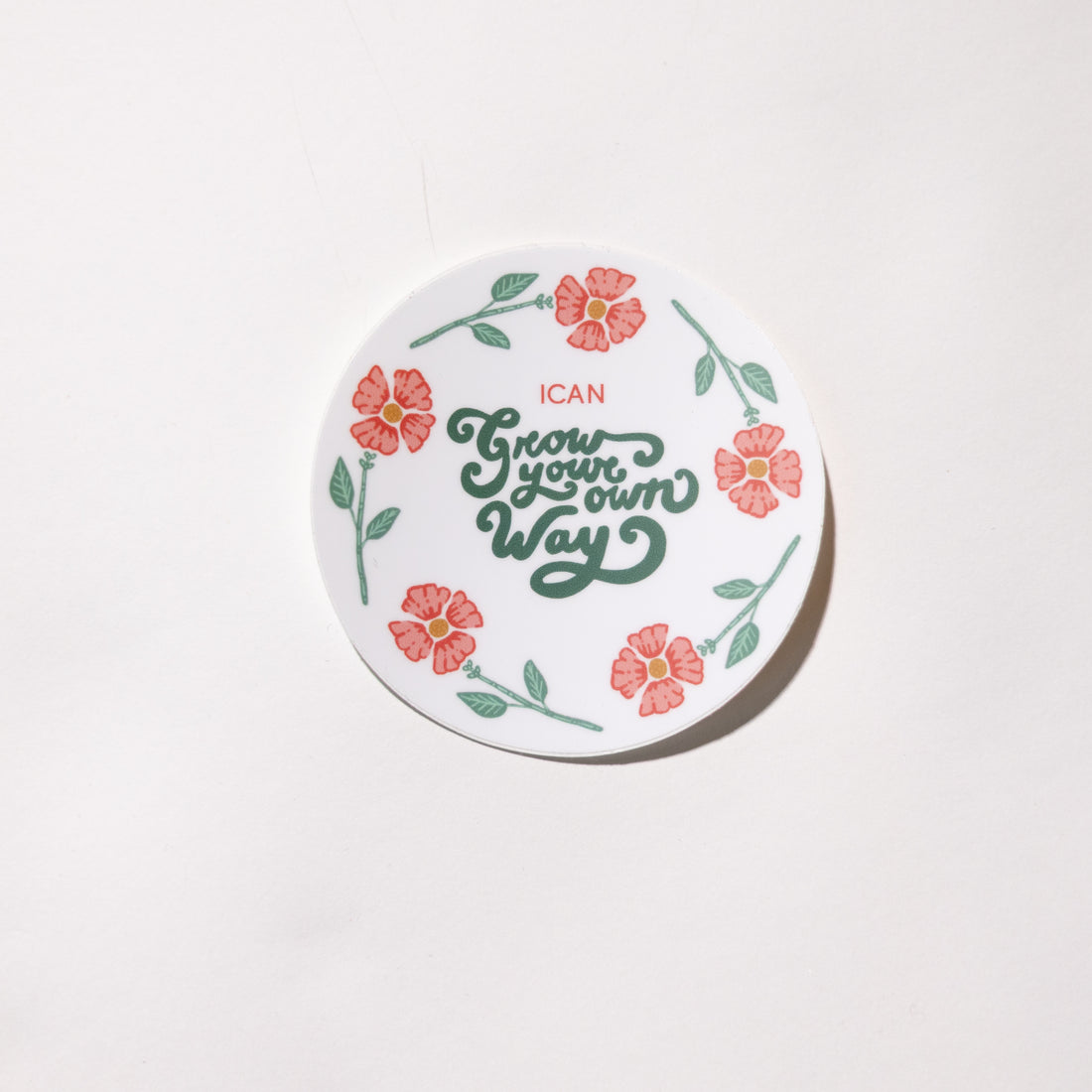 Grow Your Own Way Rose Sticker