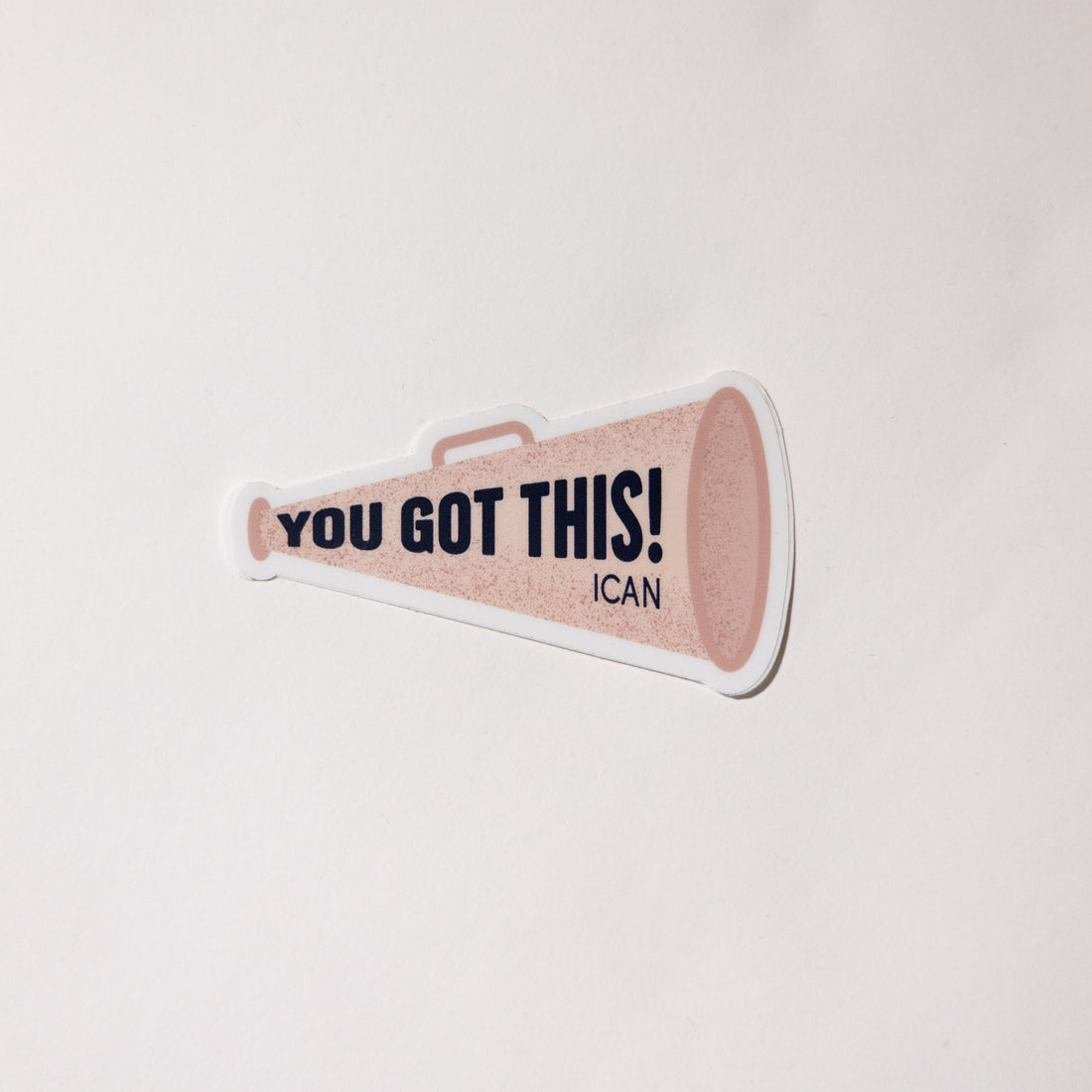 You Got This Sticker