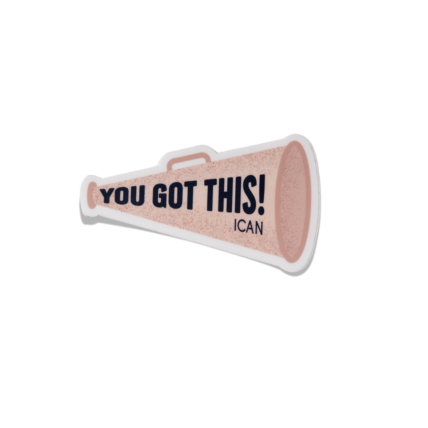 You Got This Sticker